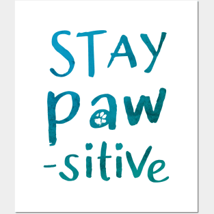 Pawsitive Posters and Art